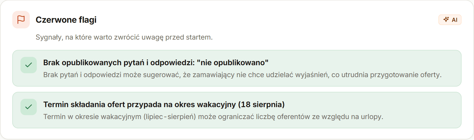 Sekcja Czerwone flagi z dwoma sygnałami: brak opublikowanych pytań i odpowiedzi oraz termin składania ofert przypadający na okres wakacyjny, osiemnastego sierpnia