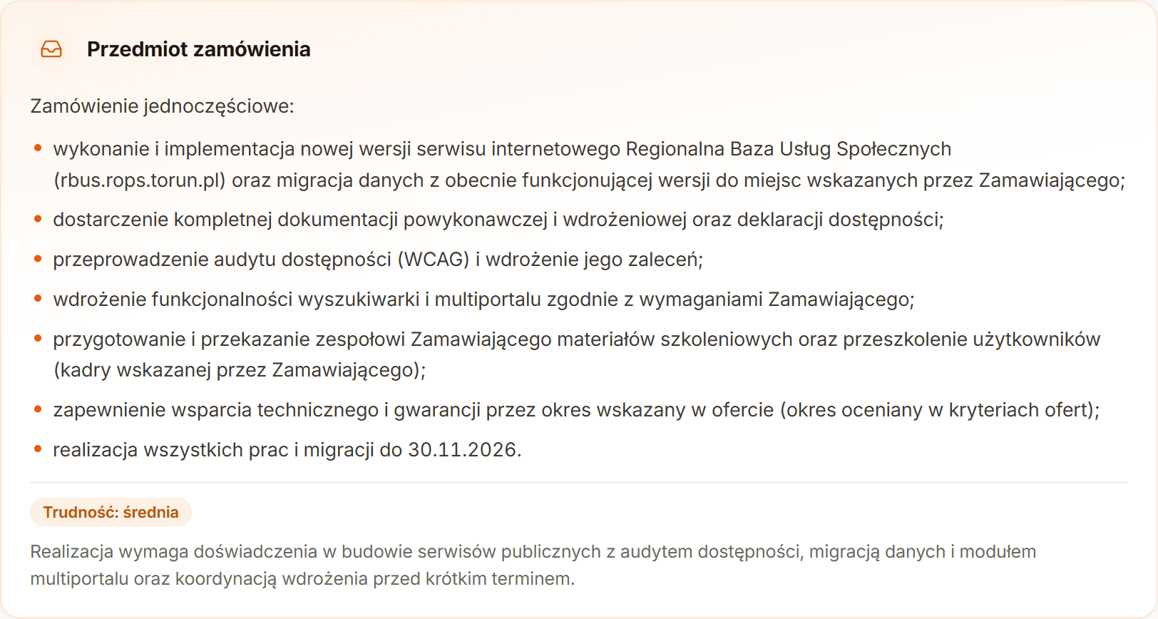 Sekcja Przedmiot zamówienia rozbita na siedem punktów: wykonanie serwisu i migracja danych, dokumentacja powykonawcza, audyt dostępności WCAG, wyszukiwarka i multiportal, materiały szkoleniowe, wsparcie techniczne, realizacja do 30 listopada 2026